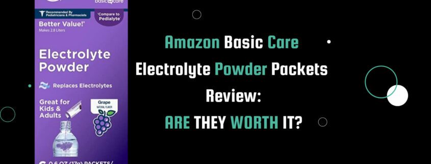 The banner image for this post features the Amazon Basic Care Electrolyte Powder Packets product placed against a sleek, modern black background. The post title stands out in bold white and teal text, drawing attention to the topic and adding a pop of color to the image. This eye-catching design highlights the product and sets the stage for an engaging and informative review.