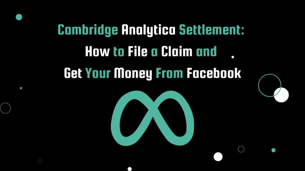 Banner image featuring the post title 'Cambridge Analytica Settlement: How to File a Claim and Get Your Money From Facebook' in white and teal text, with a Meta logo in teal.