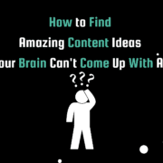 Banner image for the post, "How to Find Amazing Content Ideas When Your Brain Can't Come Up With Anything" featuring of a graphic of an outline of a human with three question marks above their head.