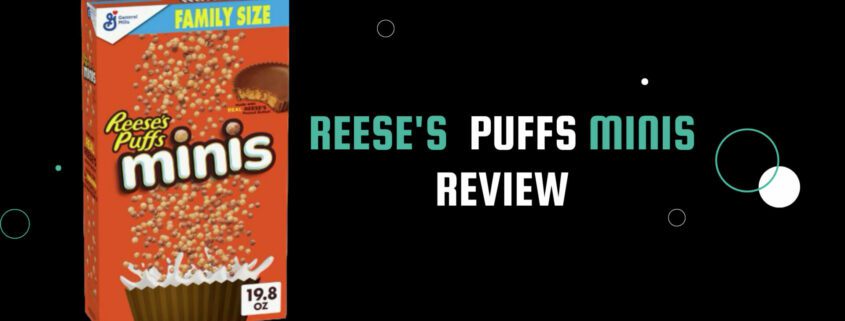 A box of Reese's Puffs Minis cereal with white and teal text on a black background.
