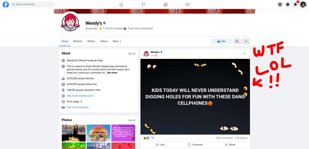 A screenshot of Wendy's Facebook page with a humorous post, featuring an overlay of "WTF LOL" and an arrow pointing to the amusing content.