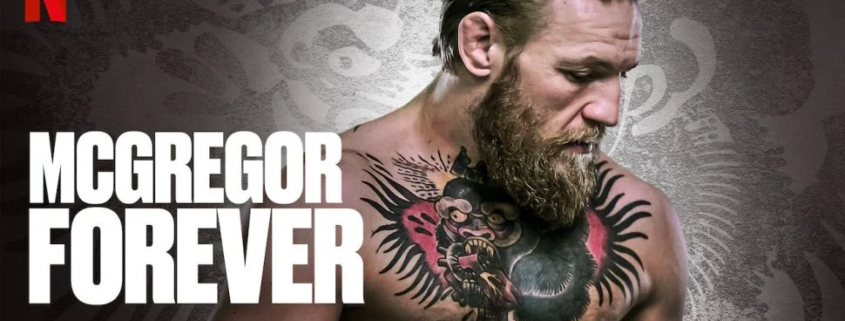Promo image for the Netflix docuseries, McGregor Forever, featuring UFC legend, Conor McGregor.