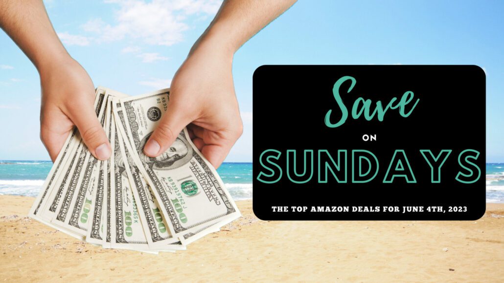 Banner image for the post, "Save on Sundays: Top Amazon Deals of the Week".