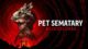 Pet Sematary: Bloodlines Review