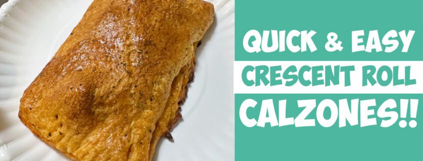 Crescent Roll Calzones