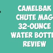 CamelBak Chute Mag 32oz Water Bottle Review