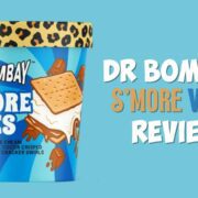 Dr Bombay S'More Vibes Review Banner