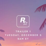GTA 6 Trailer 1 Release Date Confirmed