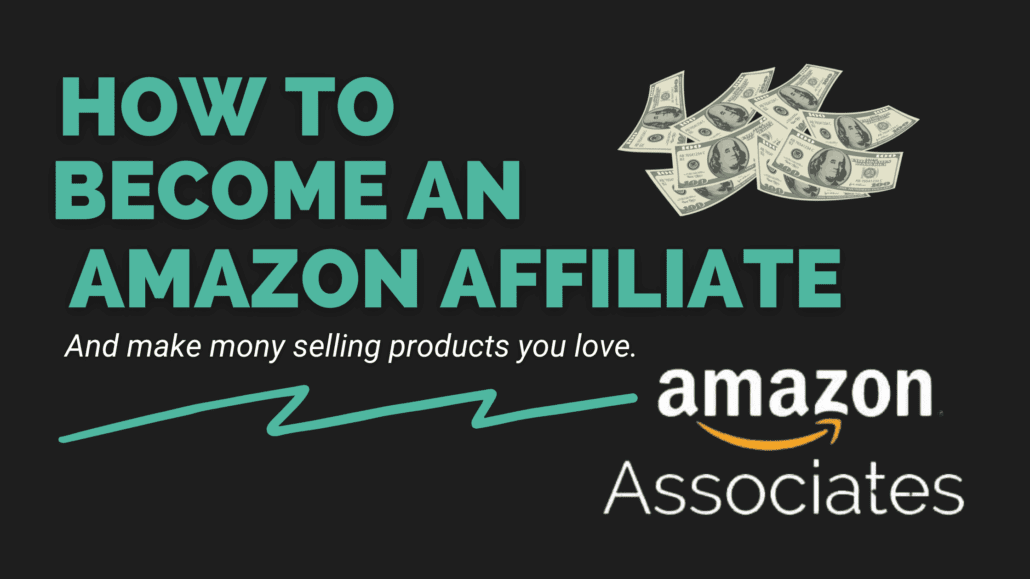 How to Become an Affiliate for Amazon