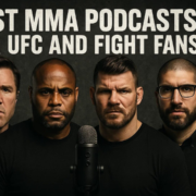 Gritty banner image featuring Chael Sonnen, Daniel Cormier, Michael Bisping, and Ariel Helwani in black shirts with bold text that reads “Best MMA Podcasts for UFC and Fight Fans.”