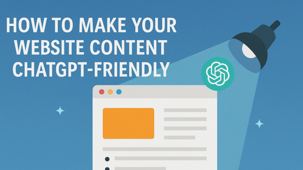 Illustration of a blog post under a spotlight with ChatGPT highlighting content, representing AI-optimized, ChatGPT-friendly web content