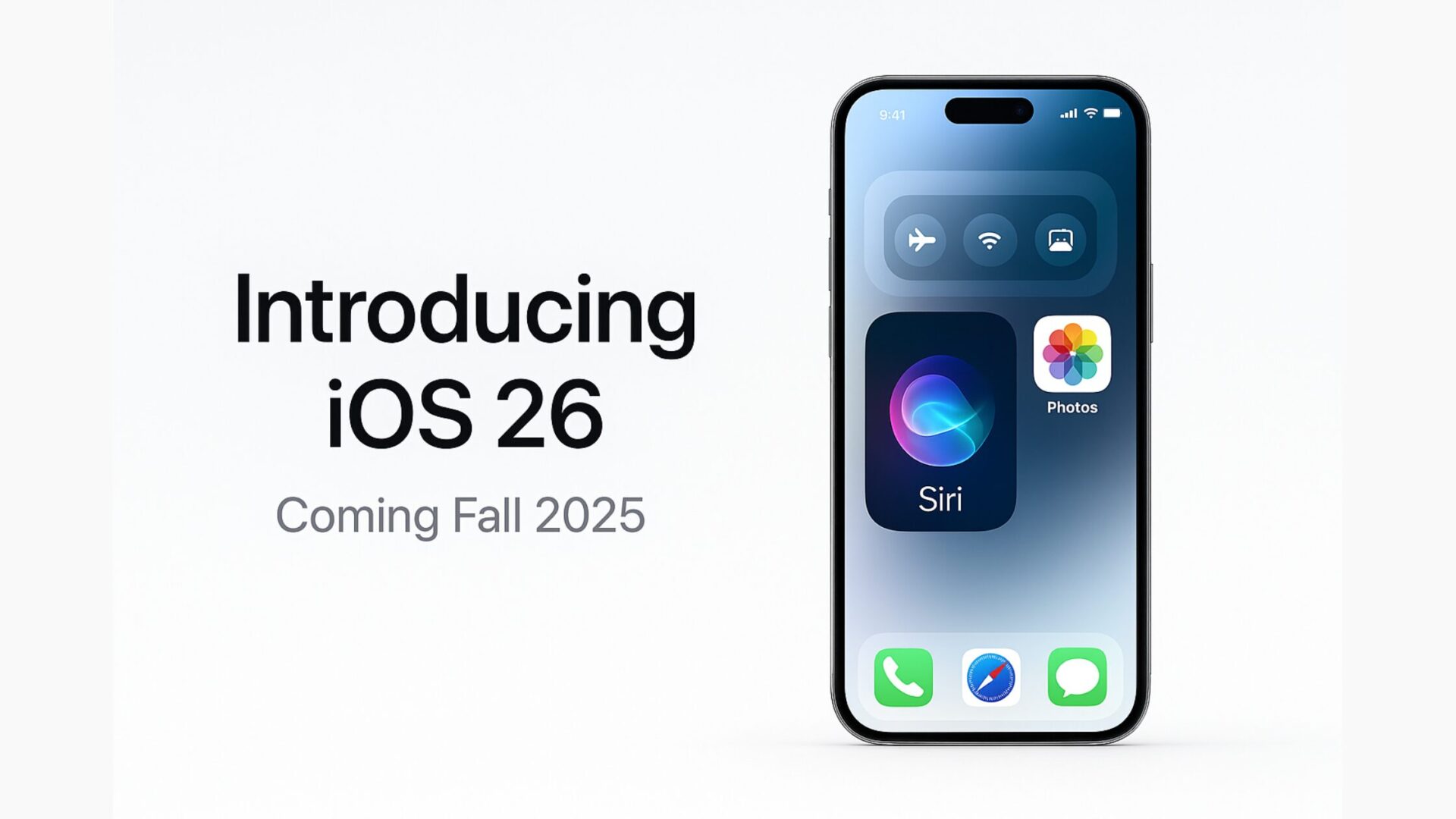 iPhone displaying iOS 26 interface with Siri widget and text that reads Introducing iOS 26, Coming Fall 2025