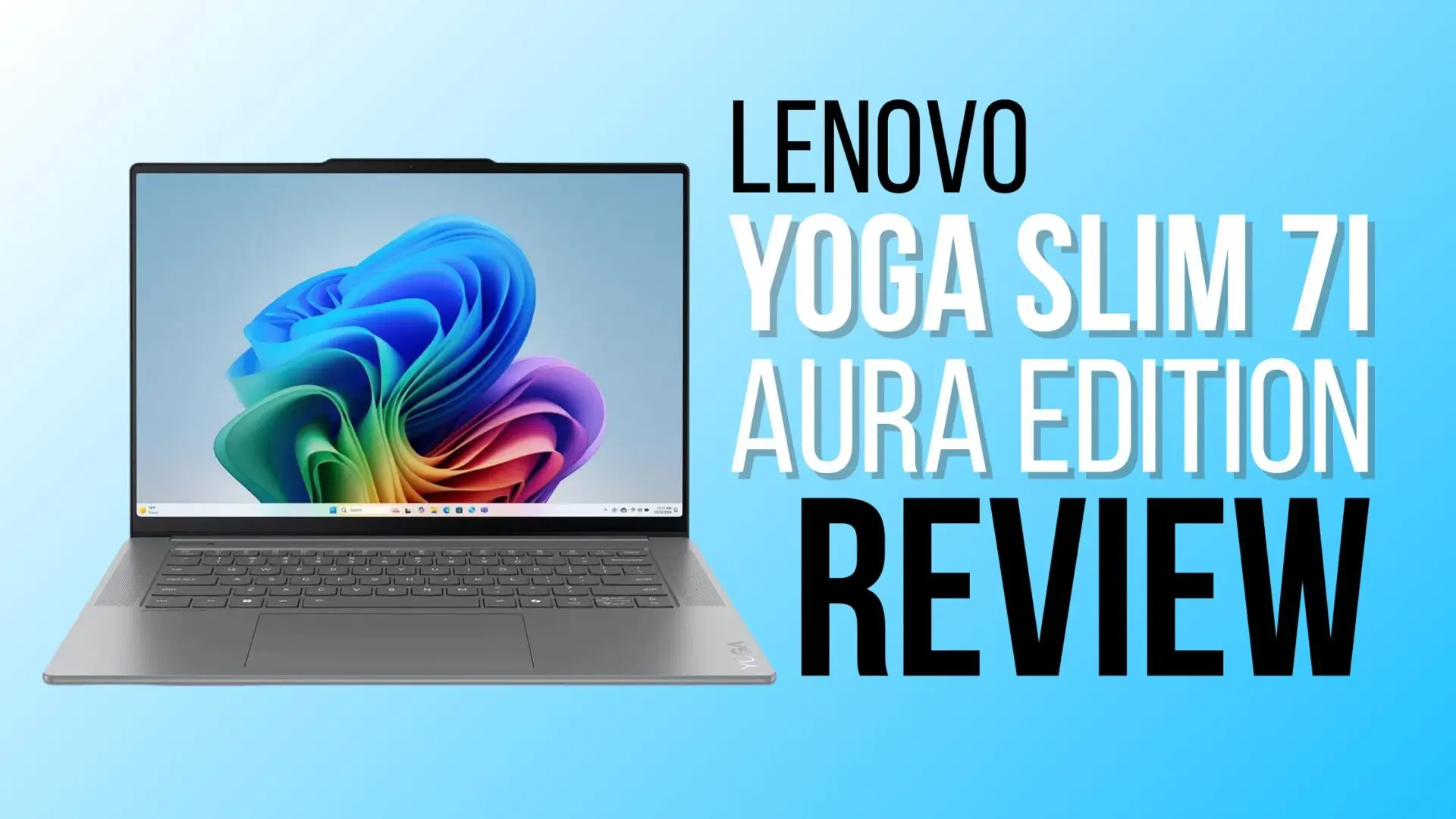 Lenovo Yoga Slim 7i Aura Edition laptop with Windows 11 home screen, featured in product review banner