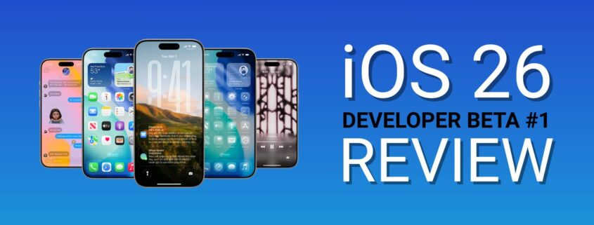 ios 26 developer beta 1 review banner blue