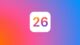 Colorful iOS 26 logo with gradient “26” inside rounded square on vibrant background