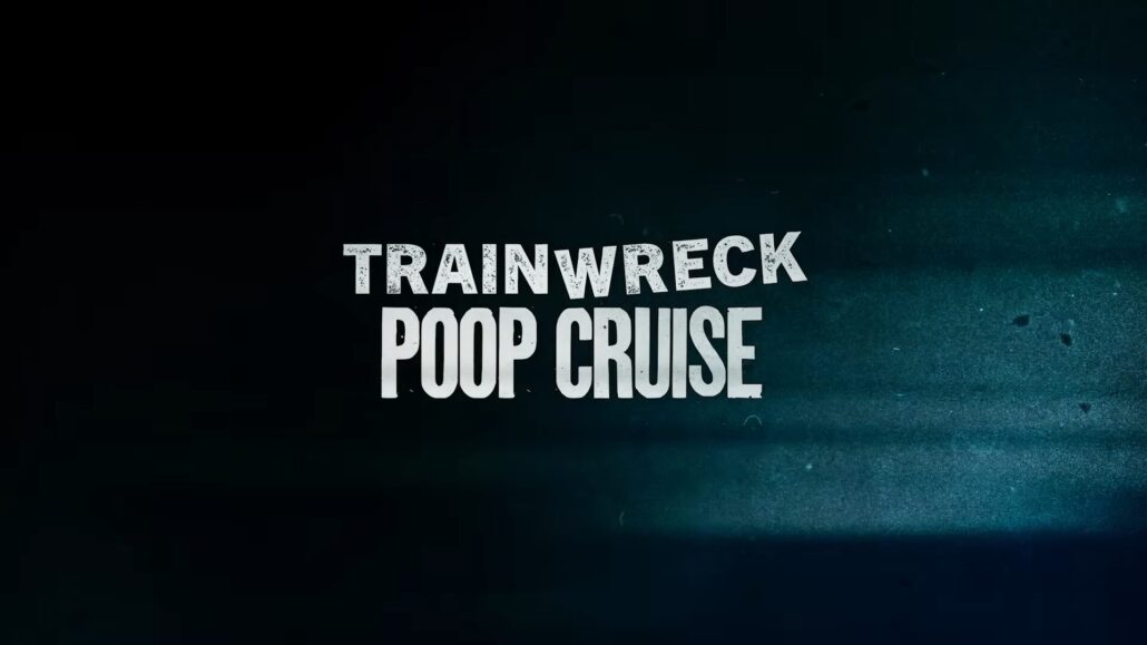 trainwreck poop cruise review banner
