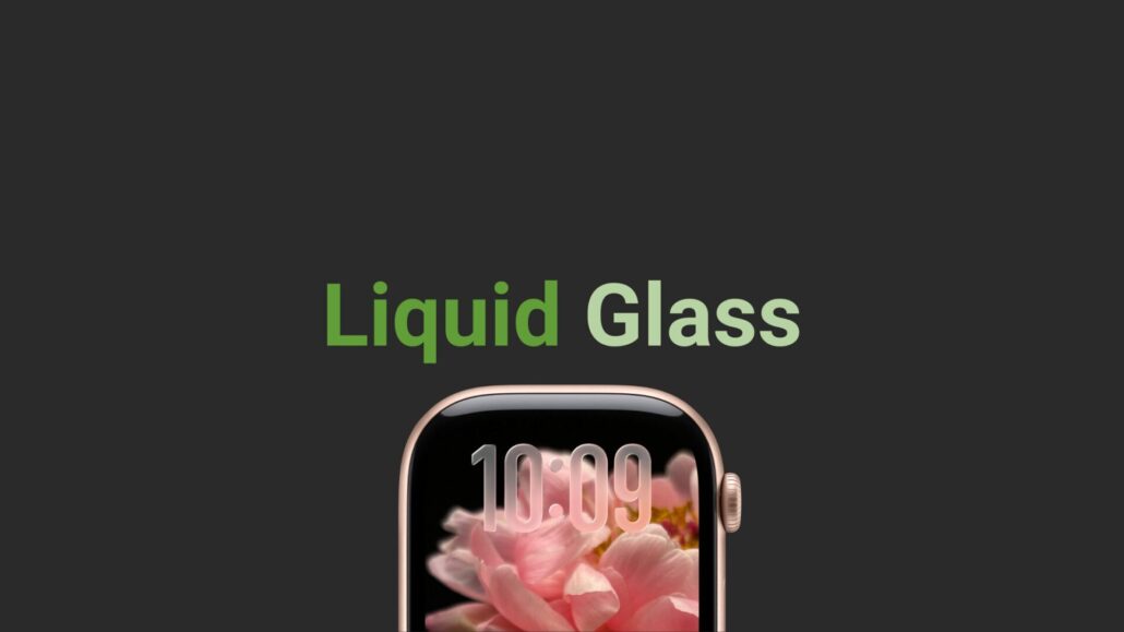 watchos 26 liquid glass ui