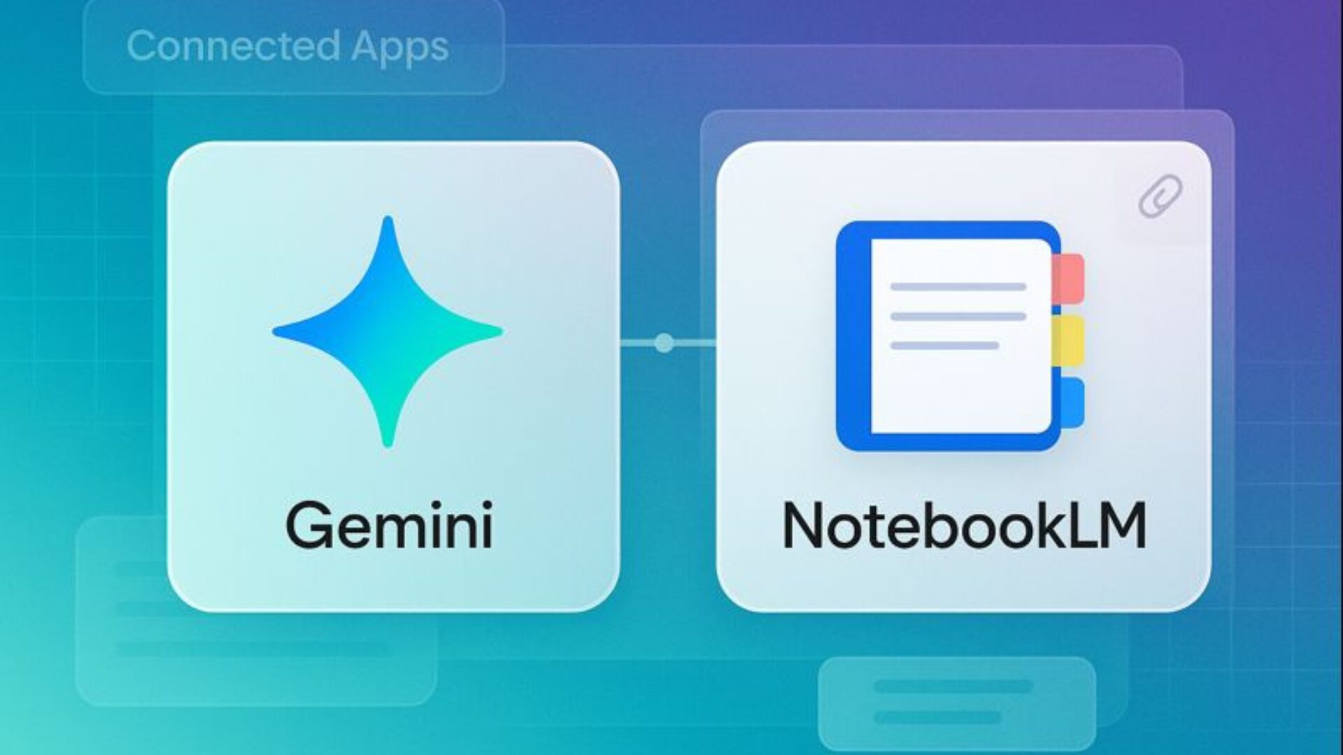 NotebookLM integration in Gemini showing Gemini and NotebookLM connected apps