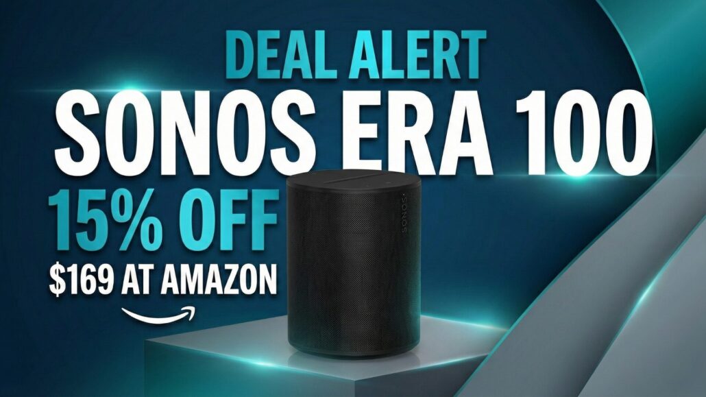 Promotional banner for a Sonos Era 100 deal at Amazon, showing the black speaker with text stating "15% OFF" and "$169 AT AMAZON".