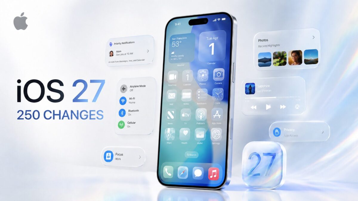 Apple Dropped 250 Changes in iOS 27. Here Are the Ones That Matter Apple Dropped 250 Changes in iOS 27. Here Are the Ones That Matter