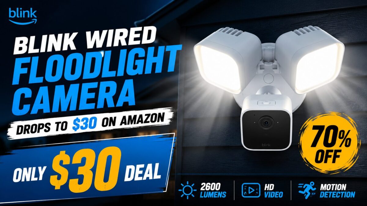 Blink Wired Floodlight Camera Drops to on Amazon (70% Off) Blink Wired Floodlight Camera Drops to on Amazon (70% Off)