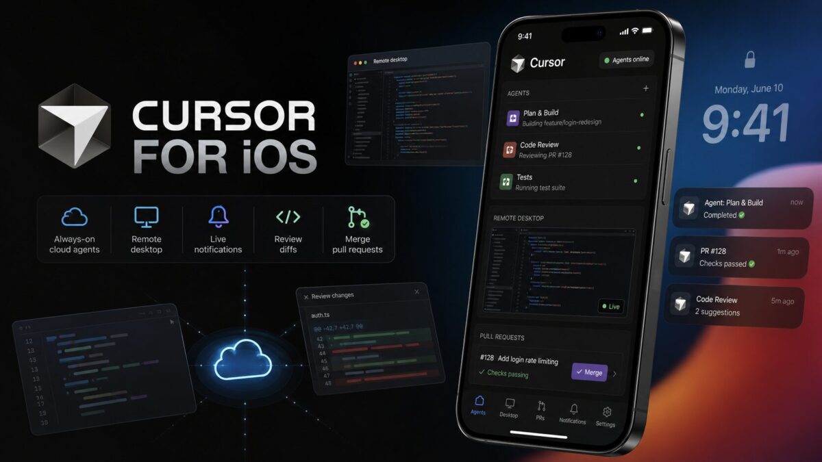 Cursor for iOS Is Here: Native Cloud Agents and Remote Desktop Control